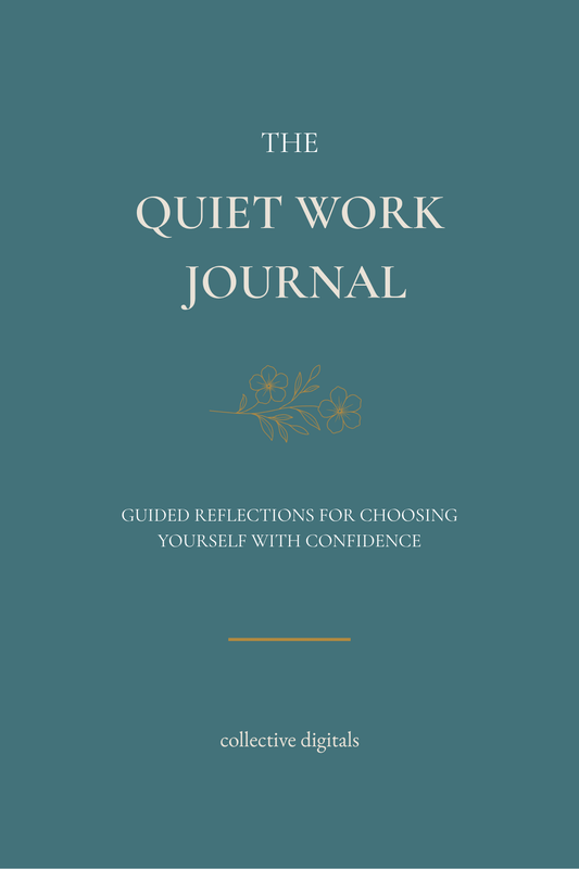 THE QUIET WORK JOURNAL: Guided Reflections for Choosing Yourself with Confidence (Warm Taupe . Linen Edition)